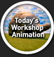 Today's Workshop Animation